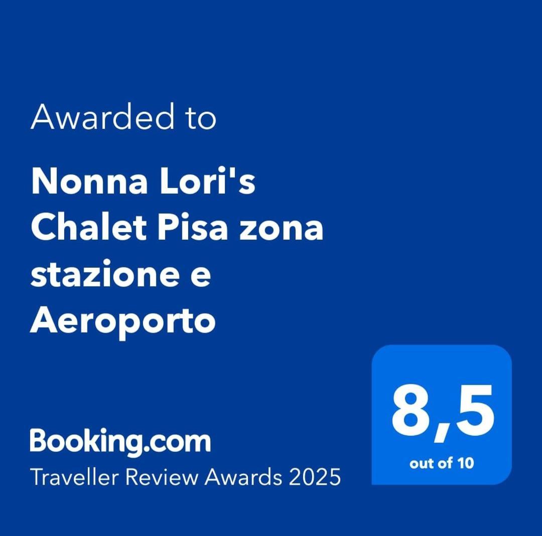 Nonna Lori'S Chalet Pisa Zona Stazione E Aeroporto Ngoại thất bức ảnh